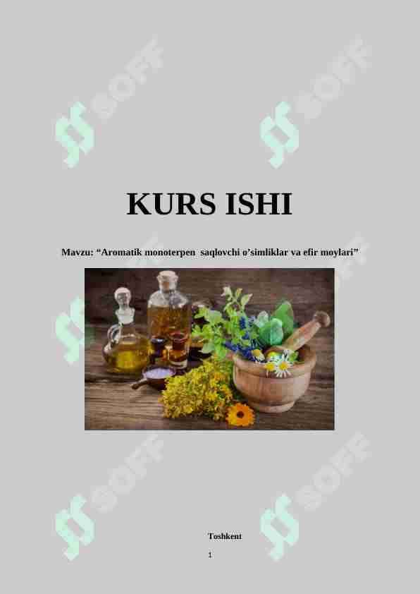 Aromatik monoterpen saqlovchi o’simliklar va efir moylari