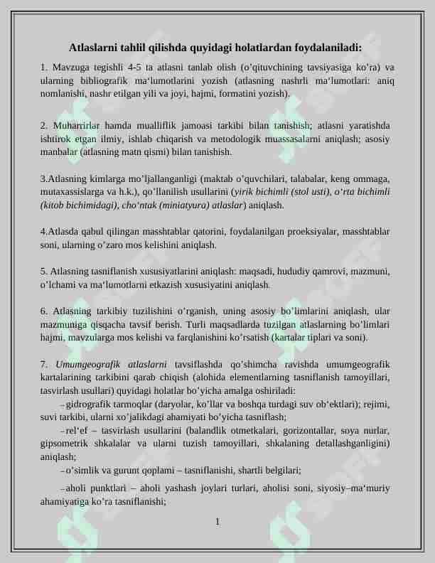 Atlaslarni tahlil qilishda quyidagi holatlardan foydalaniladi