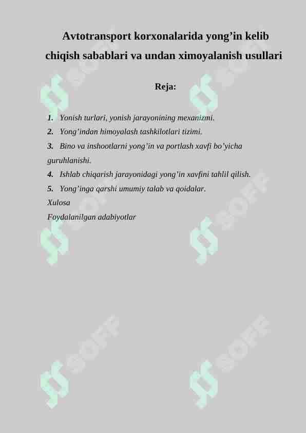 Avtotransport korxonalarida yong’in kelib chiqish sabablari va undan ximoyalanish usullari