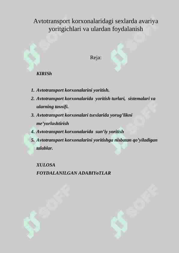 Avtotransport korxonalaridagi sexlarda avariya yoritgichlari va ulardan foydalanish