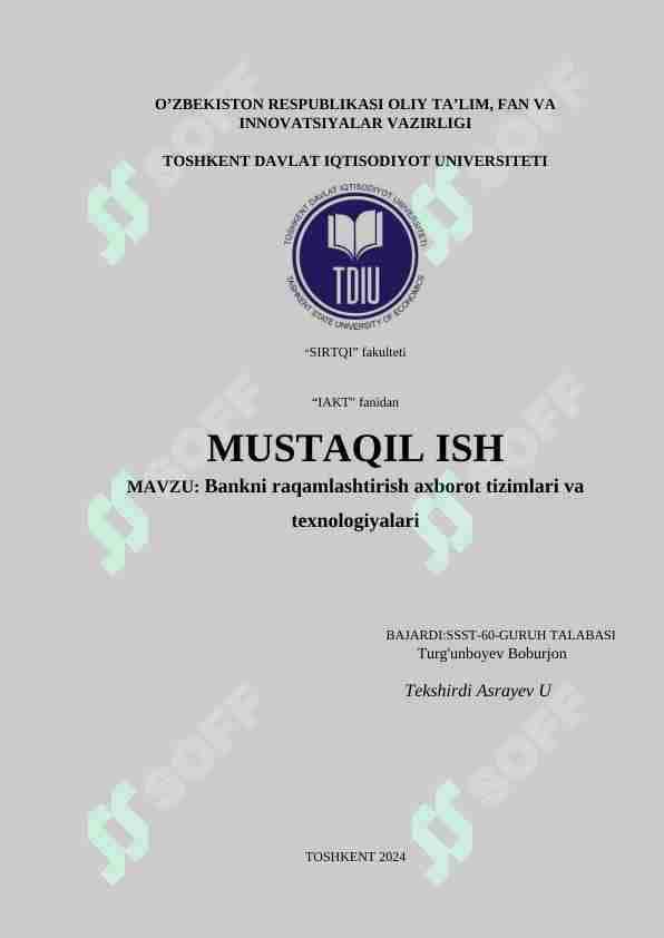 Bankni raqamlashtirish axborot tizimlari va texnologiyalari