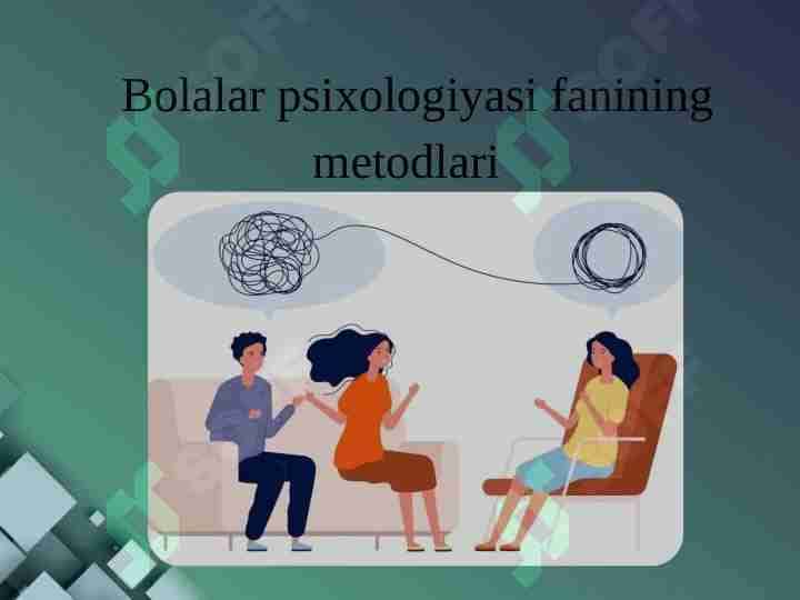Bolalar psixologiyasi fanining mеtodlari