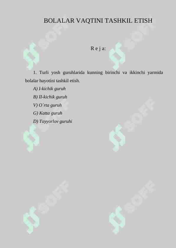 BOLALAR VAQTINI TASHKIL ETISH