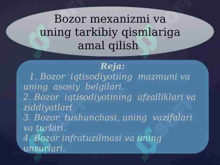 Bozor mexanizmi va uning tarkibiy qismlariga amal qilish .