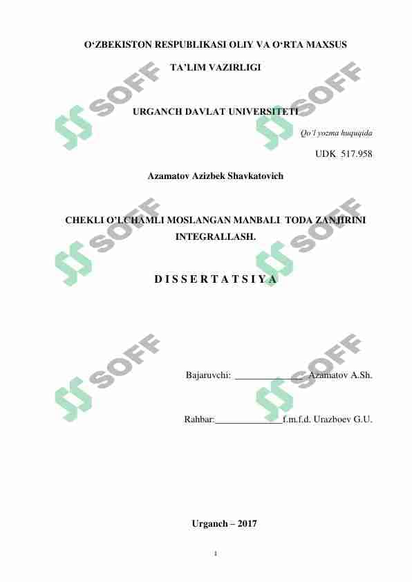 CHEKLI O’LCHAMLI MOSLANGAN MANBALI TODA ZANJIRINI INTEGRALLASH