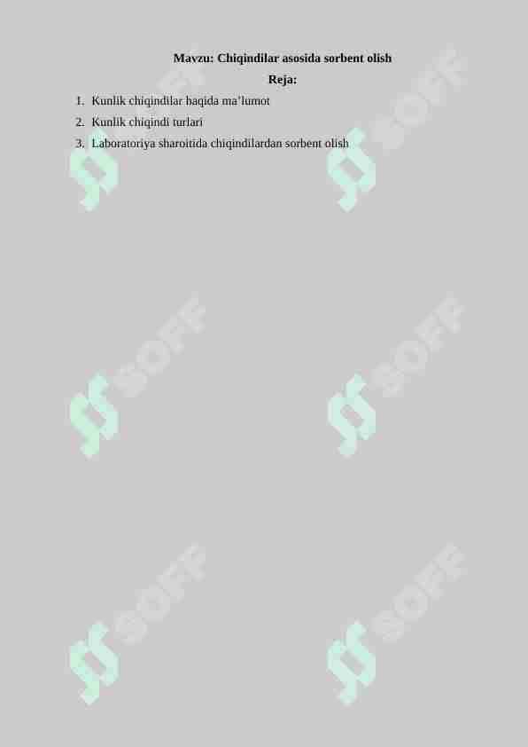 Chiqindilar asosida sorbent olish