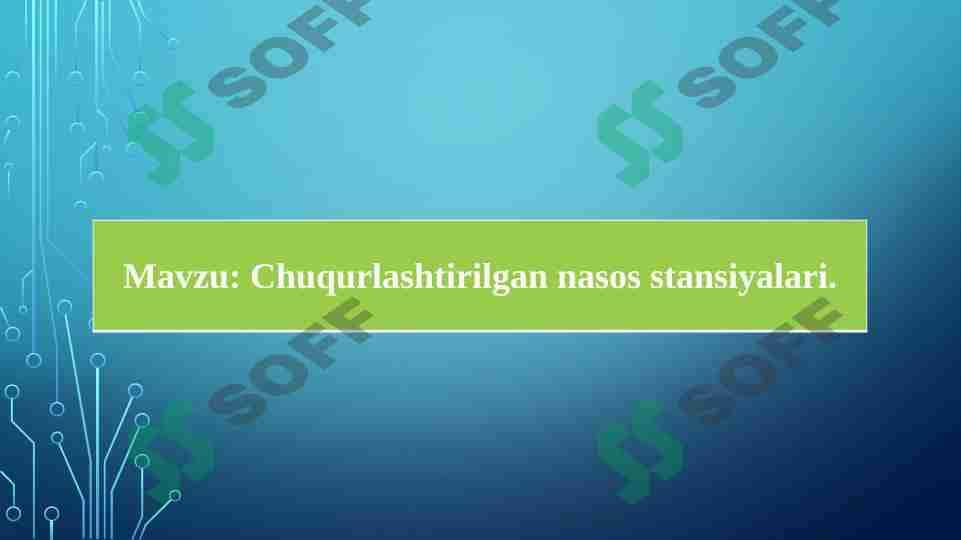 Chuqurlashtirilgan nasos stansiyalari
