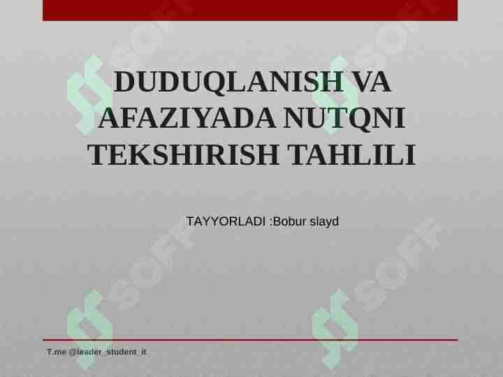 DUDUQLANISH VA AFAZIYADA NUTQNI TEKSHIRISH TAHLILI