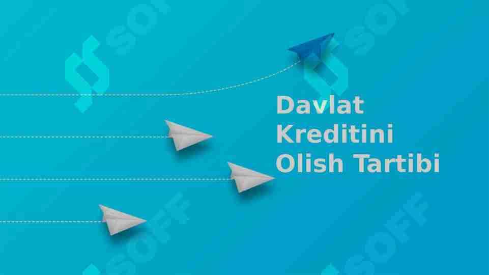 Davlat Kreditini Olish Tartibi