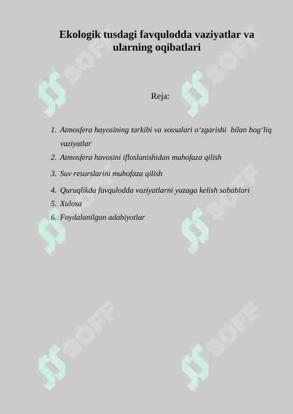 Ekologik tusdagi favqulodda vaziyatlar va ularning oqibatlari