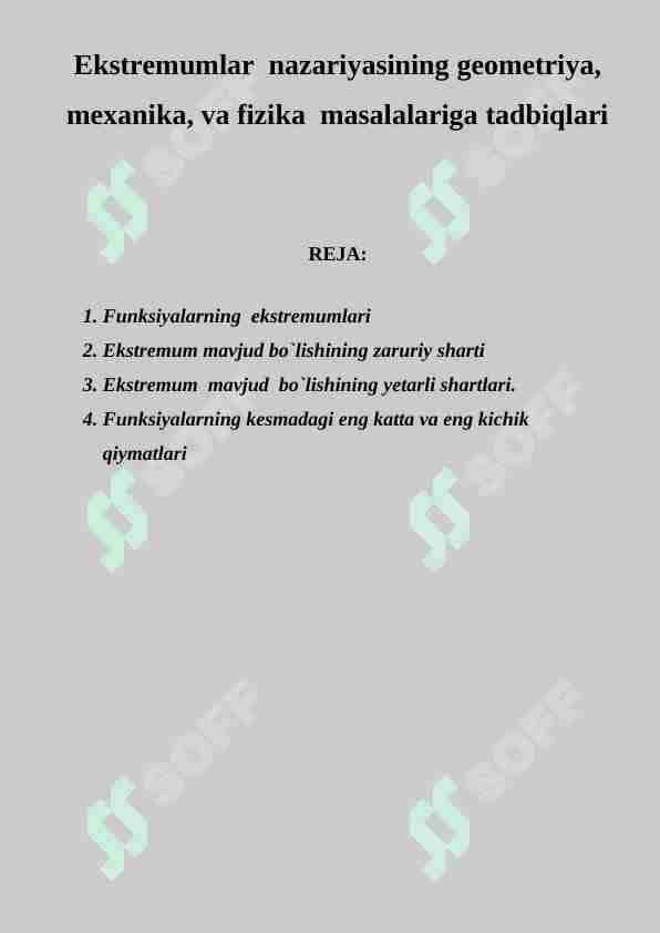 Ekstremumlar nazariyasining geometriya, mexanika, va fizika masalalariga tadbiqlari