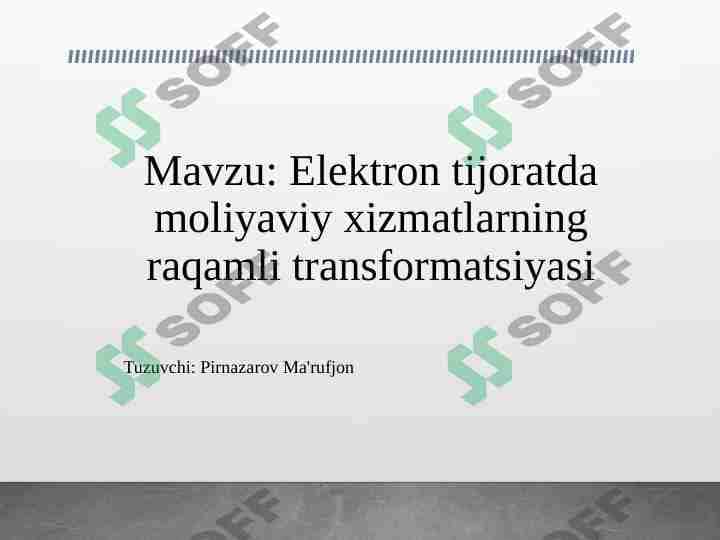 Elektron tijoratda moliyaviy xizmatlarning raqamli transformatsiyasi