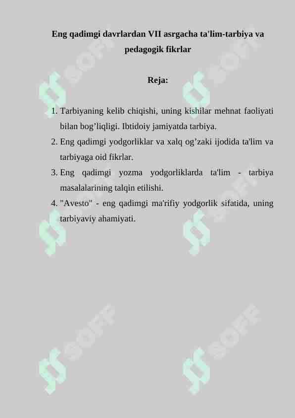 Eng qadimgi davrlardan VII asrgacha ta'lim-tarbiya va pedagogik fikrlar