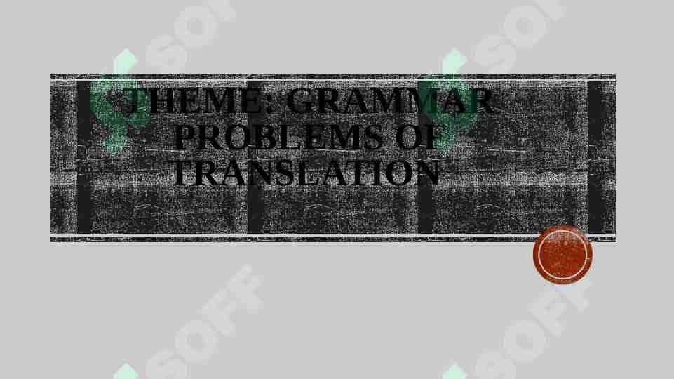 Grammar problems of translation