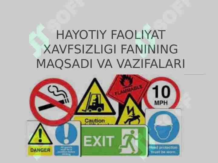 Hayotiy faoliyat xavfsizligi fanining maqsadi va vazifalari
