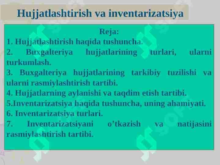 Hujjatlashtirish va inventarizatsiya