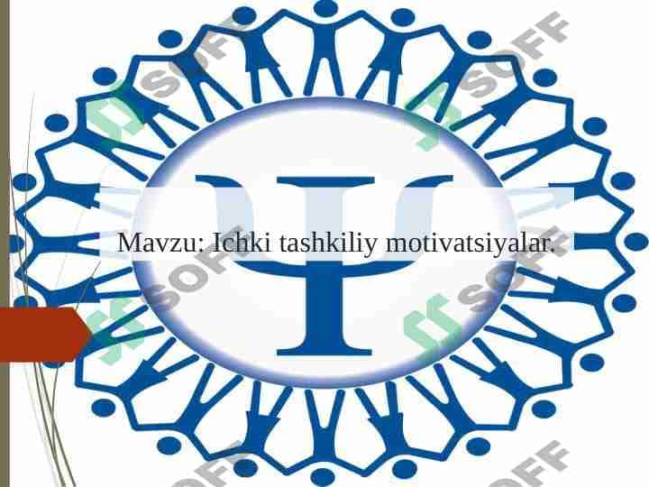 Ichki tashkiliy motivatsiyalar