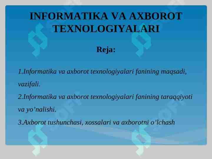 Informatika va axborot texnologiyalari