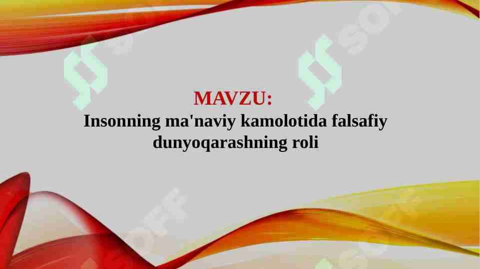 Insonning ma'naviy kamolotida falsafiy dunyoqarashning roli