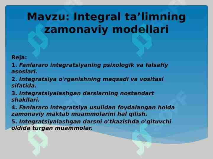 Integral ta’limning zamonaviy modellari
