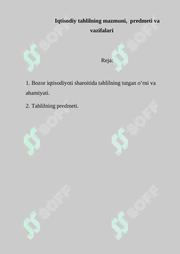 Iqtisodiy tahlilning mazmuni, predmeti va vazifalari