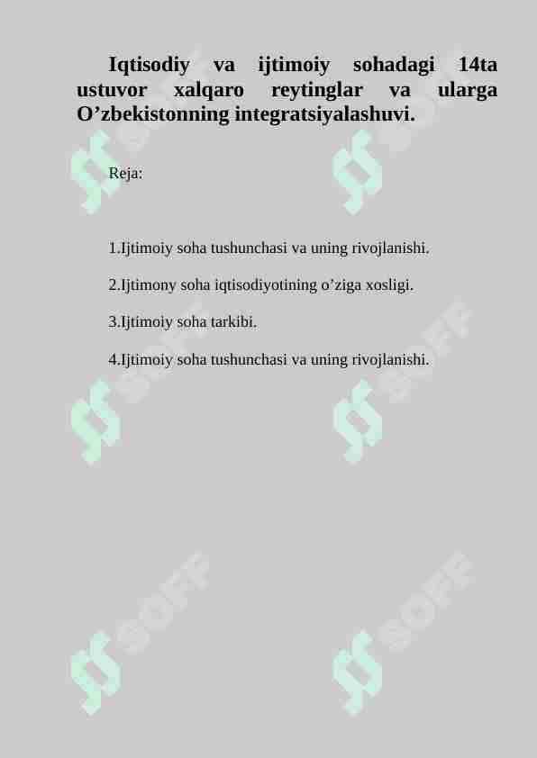 Iqtisodiy va ijtimoiy sohadagi 14ta ustuvor xalqaro reytinglar va ularga O’zbekistonning integratsiyalashuvi.