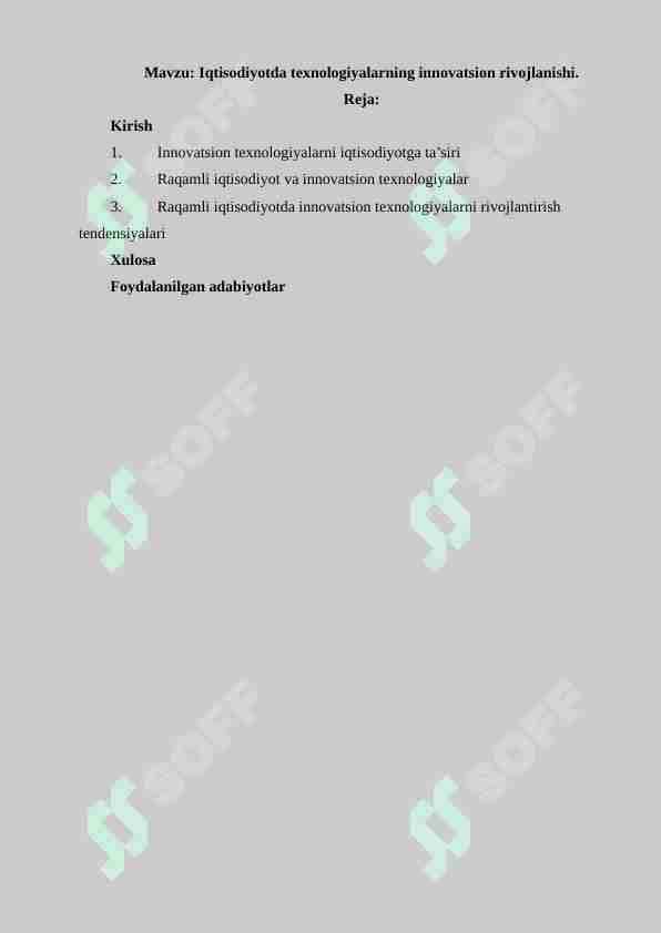 Iqtisodiyotda texnologiyalarning innovatsion rivojlanishi.