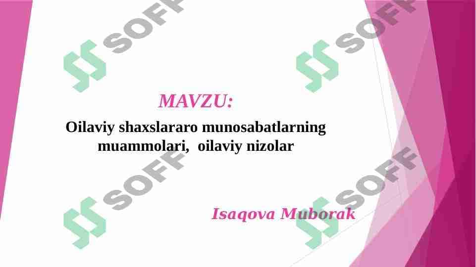 Oilaviy shaxslararo munosabatlarning muammolari, oilaviy nizolar