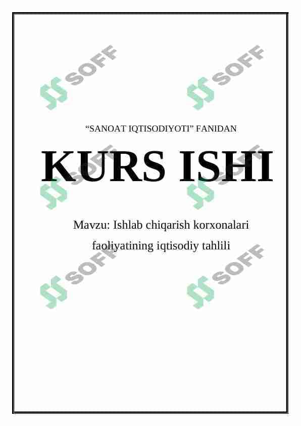 Ishlab chiqarish korxonalari faoliyatining iqtisodiy tahlili