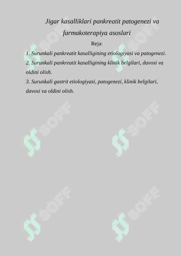 Jigar kasalliklari pankreatit patogenezi va farmakoterapiya asoslari
