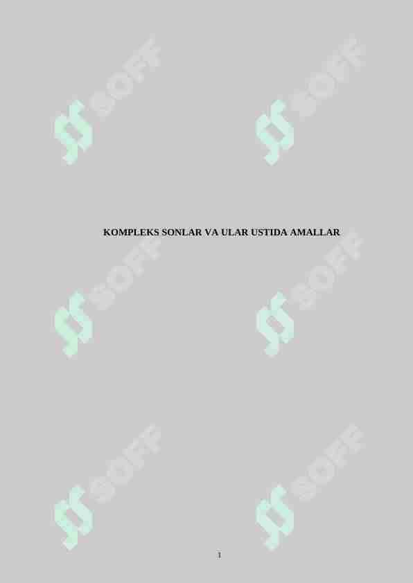 Kompleks sonlar va ular ustida amallar