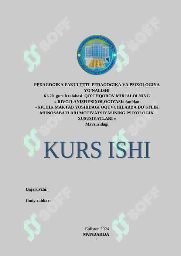 Kichik maktab yoshidagi o'quvchilarda do'stlik munosabatlari motivatsiyasining psixologik xususiyatlari