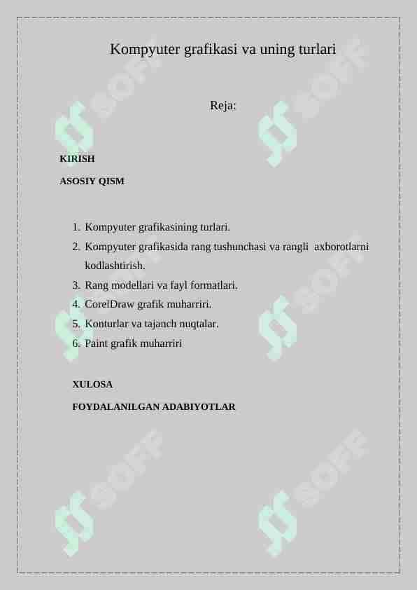 Kompyuter grafikasi va uning turlari