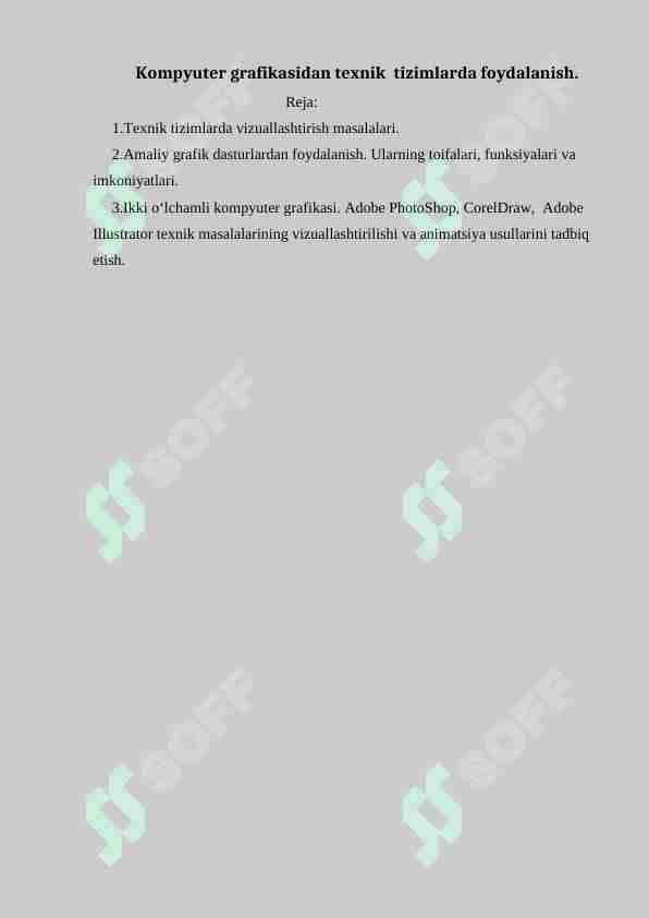 Kompyuter grafikasidan texnik tizimlarda foydalanish