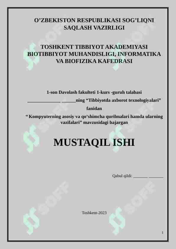 Kompyuterning asosiy va qo‘shimcha qurilmalari hamda ularning vazifalari