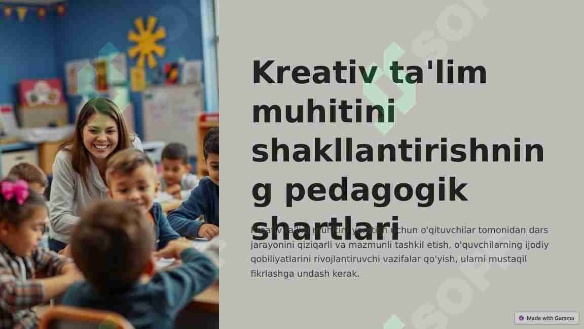 Kreativ ta'lim muhitini shakllantirishning pedagogik shartlari