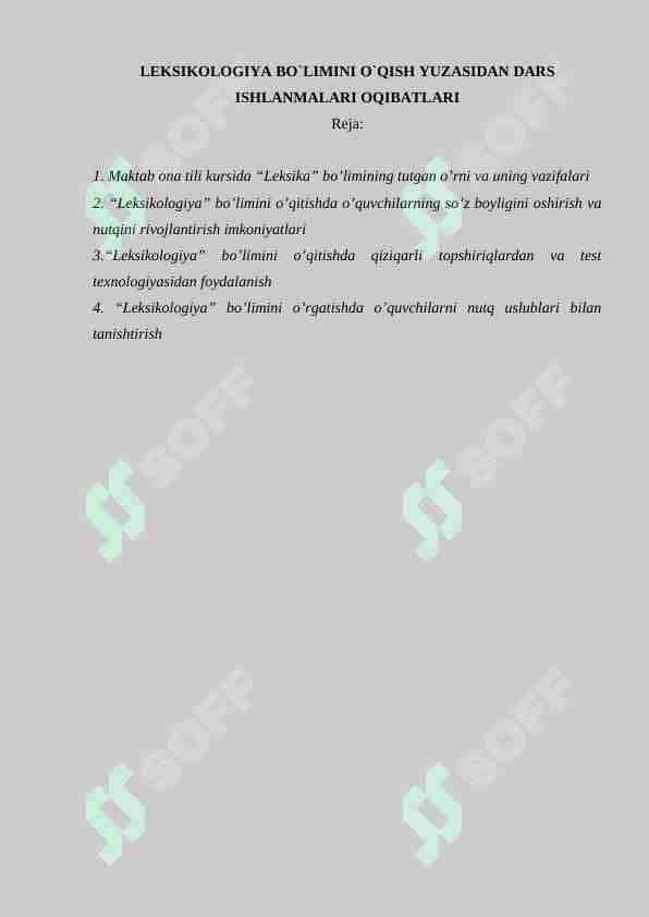 LEKSIKOLOGIYA BO`LIMINI O`QISH YUZASIDAN DARS ISHLANMALARI OQIBATLARI