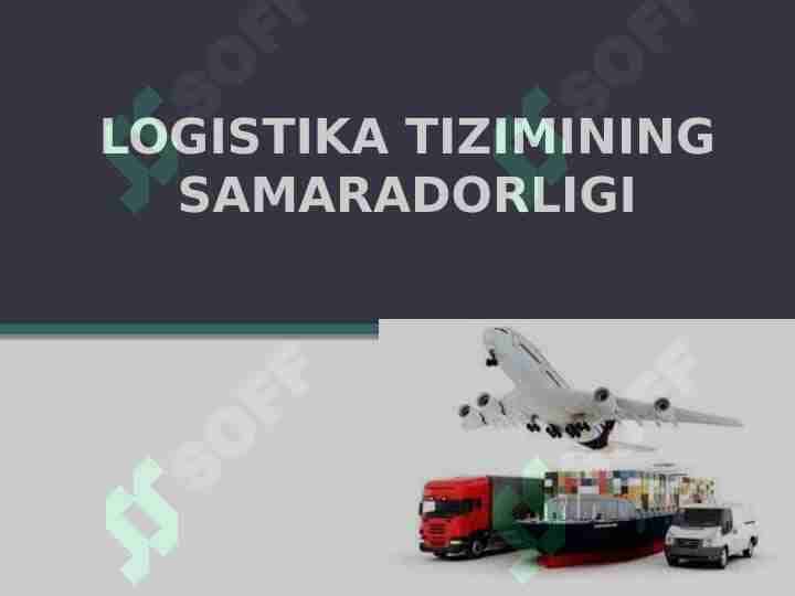 Logistika tizimining samaradorligi