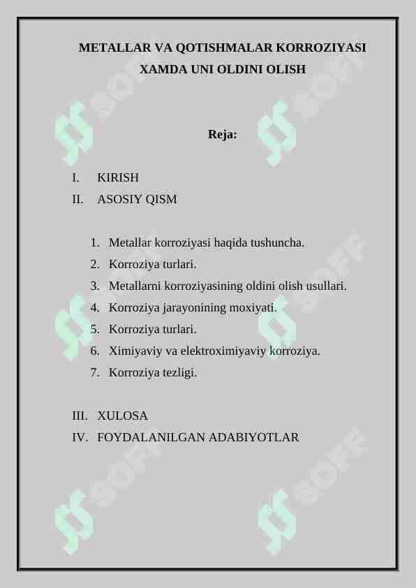 MЕTALLAR VA QOTISHMALAR KORROZIYASI XAMDA UNI OLDINI OLISH