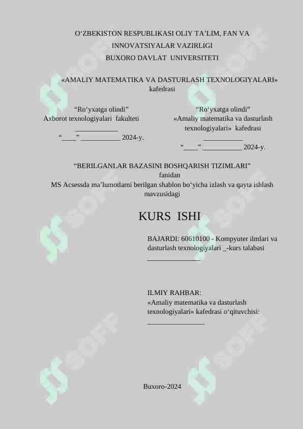 MS Acsessda ma’lumotlarni berilgan shablon bo‘yicha izlash va qayta ishlash