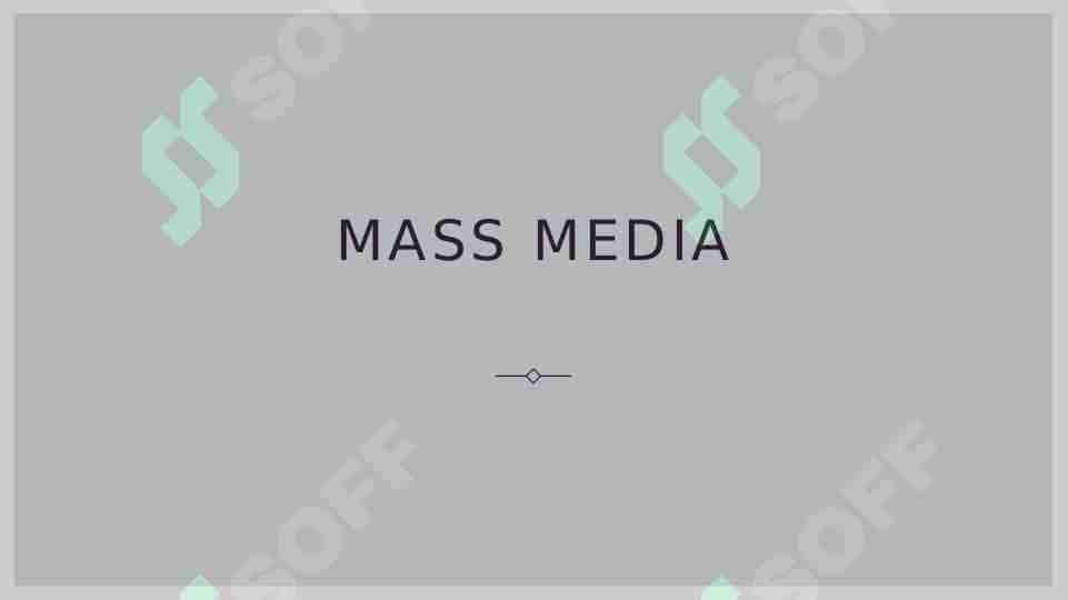 Mass media