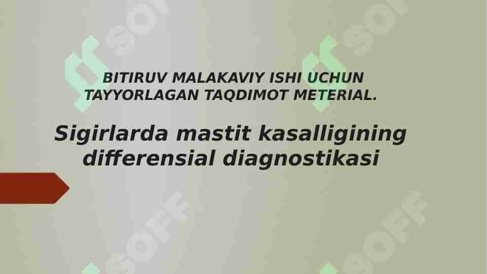 Mastit kasalligi differensial diagnostikasi.
