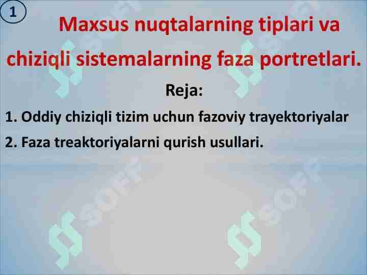Maxsus nuqtalarning tiplari va chiziqli sistemalarning faza portretlari