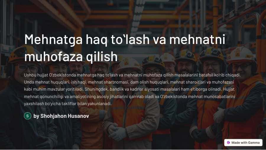 Mehnatga haq toʻlash va mehnatni muhofaza qilish