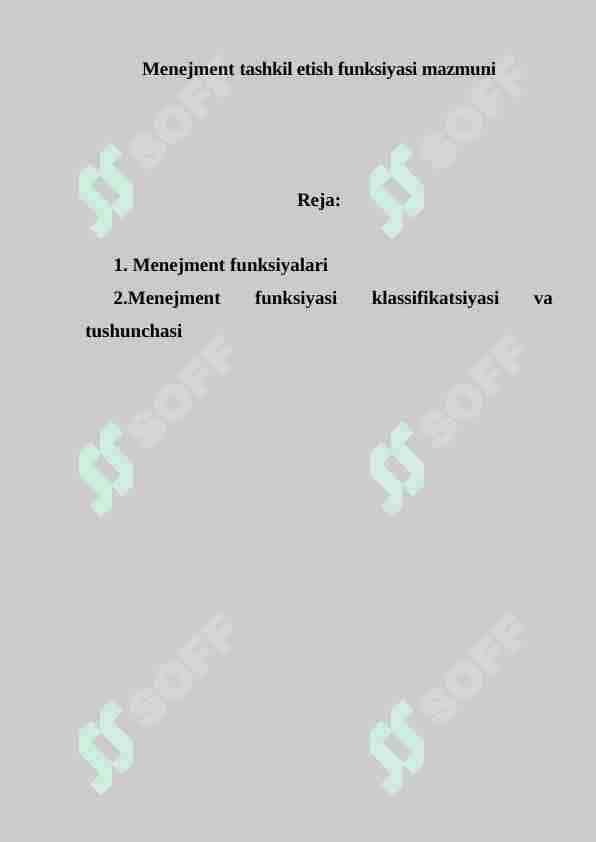 Menejment tashkil etish funksiyasi mazmuni