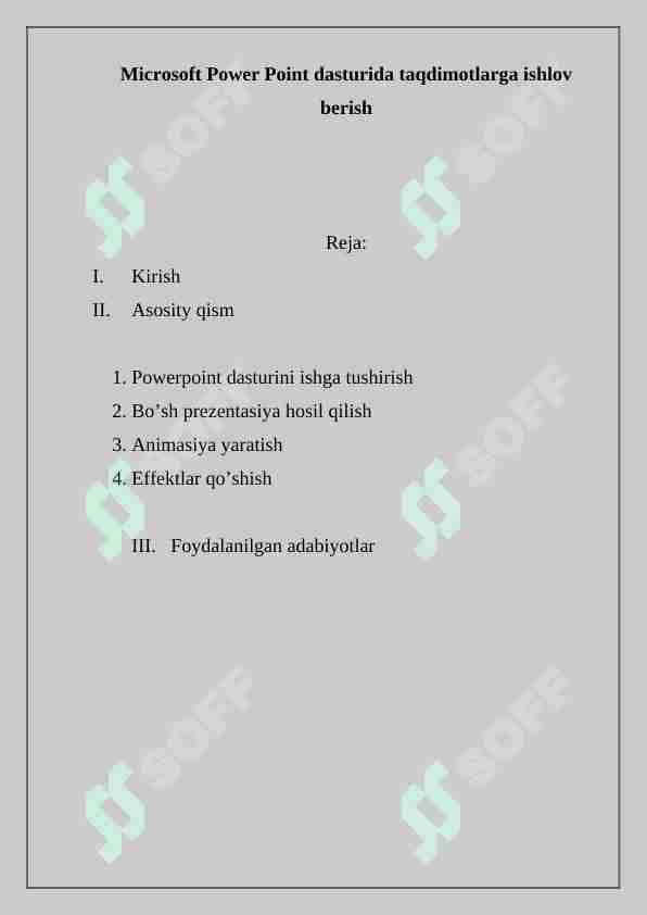 Microsoft Power Point dasturida taqdimotlarga ishlov berish