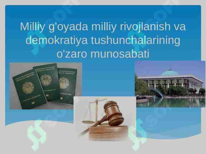 Milliy g'oyada milliy rivojlanish va demokratiya tushunchalarining o'zaro munosabati