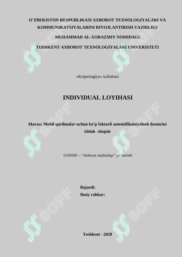 "Mobil qurilmalar uchun ko’p faktorli autentifikatsiyalash dasturini ishlab chiqish"