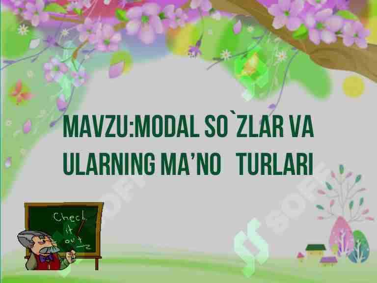 Modal so‘zlar va ularning ma‘no turlari