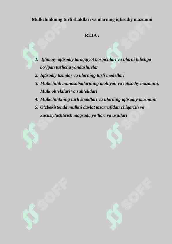 Mulkchilikning turli shakllari va ularning iqtisodiy mazmuni
